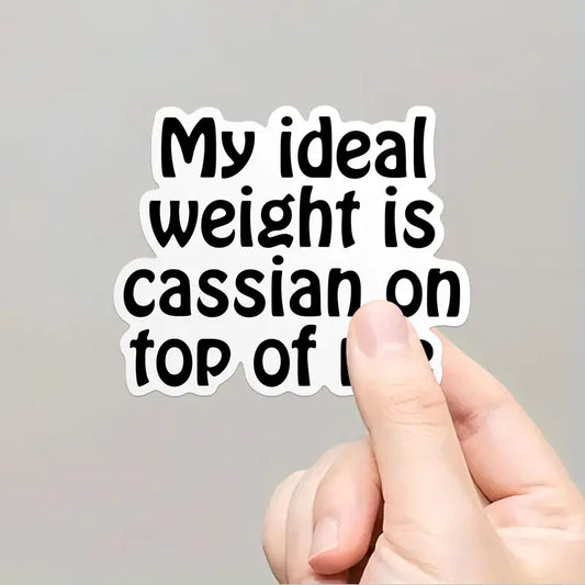 My Ideal Weight Sticker...