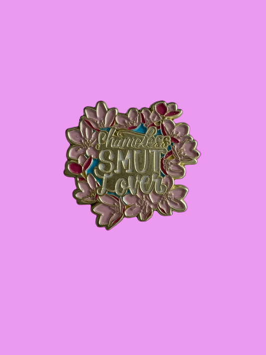 Shameless Smut Lover Lapel Pin